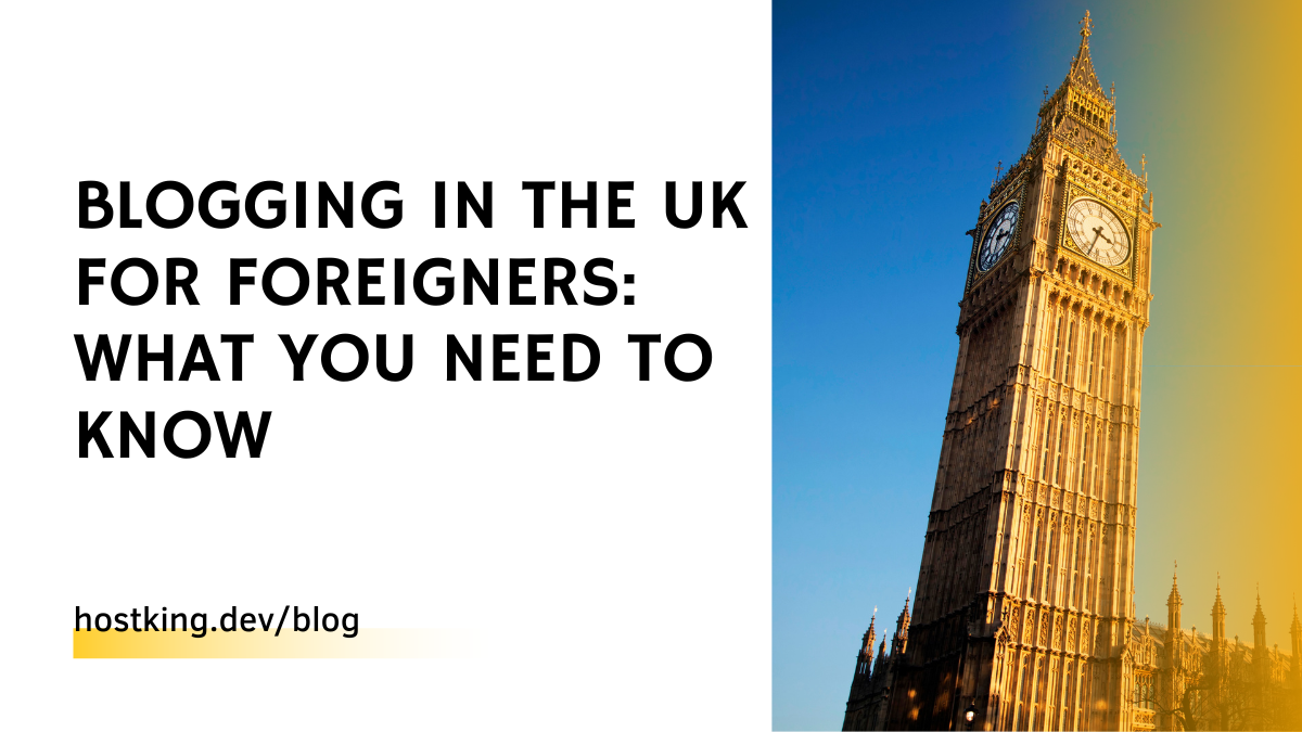 Blogging in the UK as a foreigner