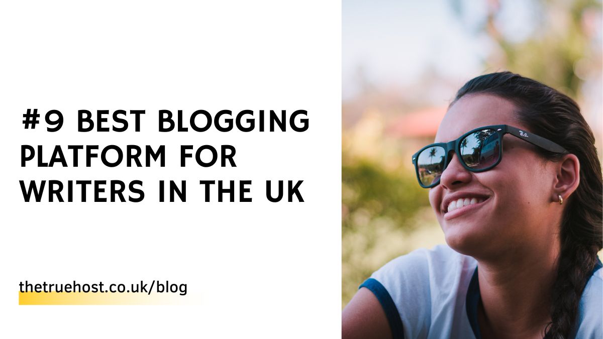#9 Best Blogging Platform for Writers in the UK