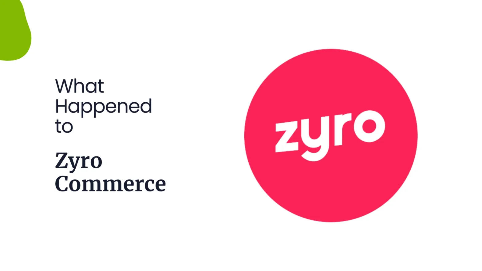 About Zyro Commerce